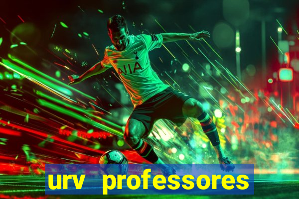 urv professores bahia 2024